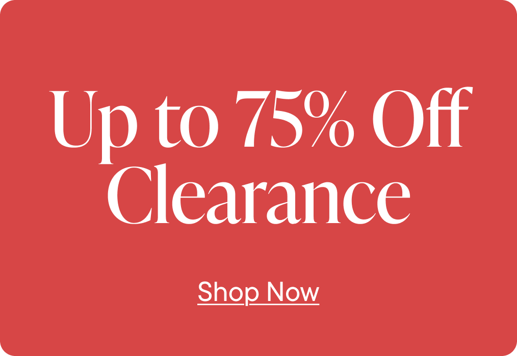 Up to 75% Off Clearance
