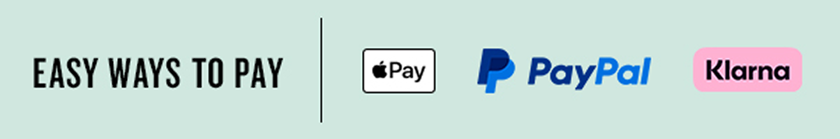Easy Ways To Pay | Apple Pay, PayPal, Klarna