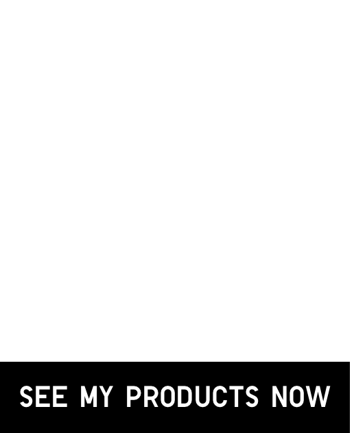 CHECK AVAILABILITY
We like your style... check out now before your items are all sold out!
SEE MY PRODUCTS NOW