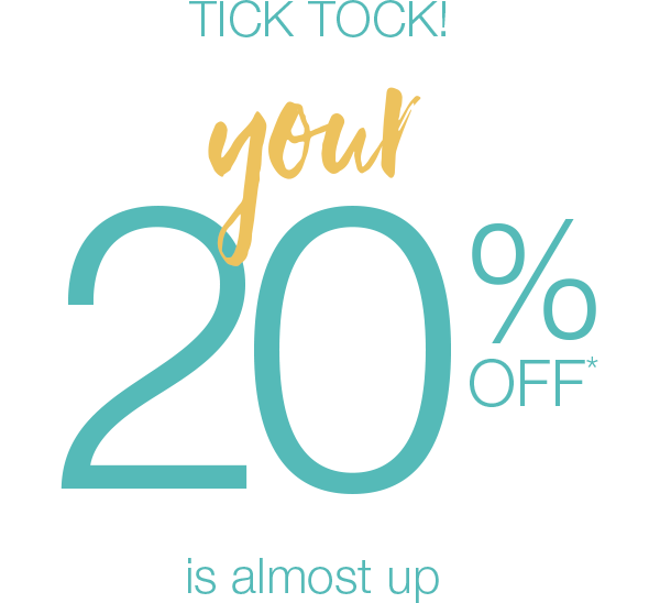 20% off is almost up