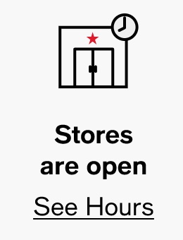 i Stores are open See Hours 