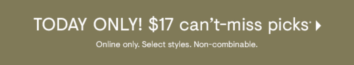 $17 can't-miss picks