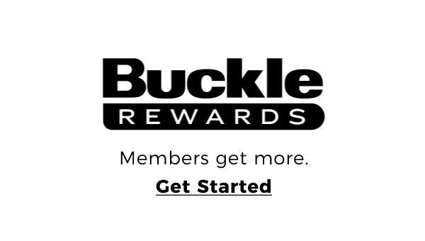 Buckle Rewards\nMembers get more\nGet started Buckle AN R Members get more. Get Started 