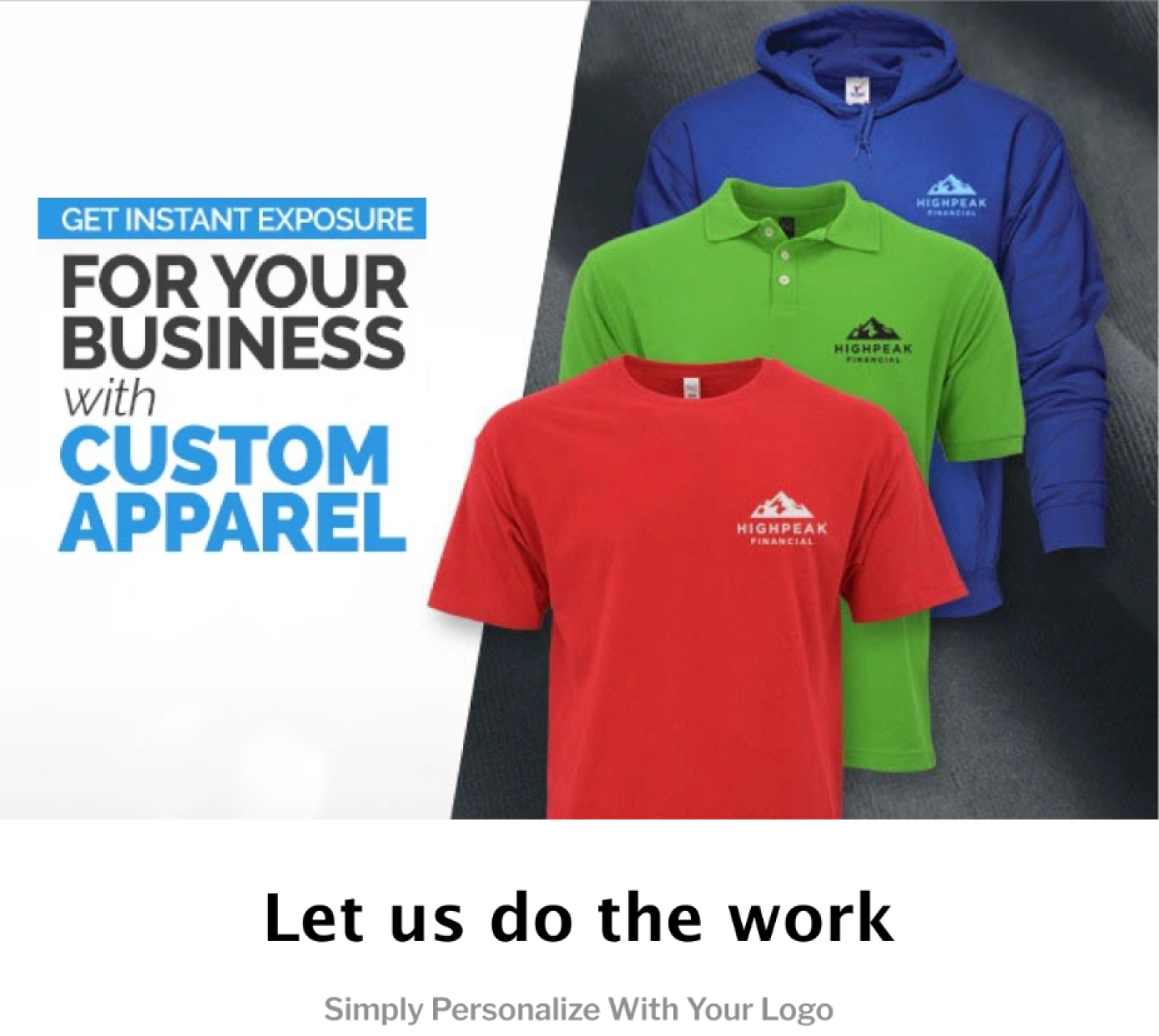 Get Instant Exposure For Your Business with Custom Apparel